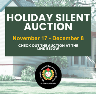 Holiday Silent Auction - Canadian Baseball Hall of Fame and Museum